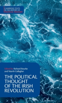 POLITICAL THOUGHT OF THE IRISH REVOLUTIO
