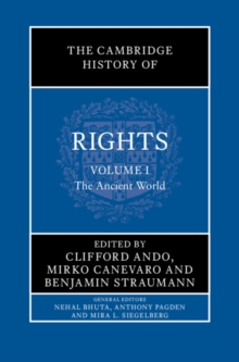 Cambridge History of Rights: Volume 1, The Ancient World