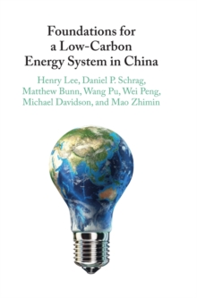 Image for Foundations for a Low-Carbon Energy System in China