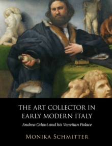 Art Collector in Early Modern Italy