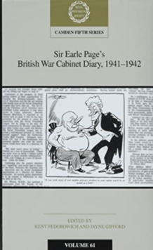Image for Sir Earle Page's British War Cabinet Diary, 1941-1942: Volume 61