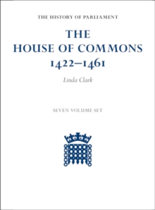 Image for The House of Commons 1422-1461 7 Volume Hardback Set