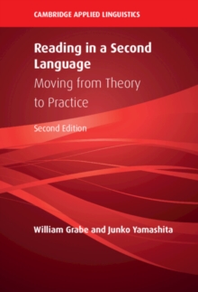 Image for Reading in a Second Language: Moving from Theory to Practice