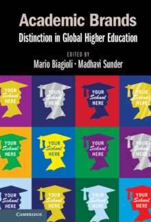 Image for Academic Brands: Distinction in Global Higher Education