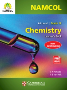 Image for NAMCOL Chemistry A S Level Grade 12 Learner's Book Blended with Elevate