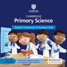 Image for Cambridge Primary Science Digital Classroom 5 Access Card (1 Year Site Licence)