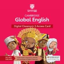 Image for Cambridge Global English Digital Classroom 3 Access Card (1 Year Site Licence) : For Cambridge Primary and Lower Secondary English as a Second Language