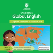 Image for Cambridge Global English Digital Classroom 4 Access Card (1 Year Site Licence) : For Cambridge Primary and Lower Secondary English as a Second Language