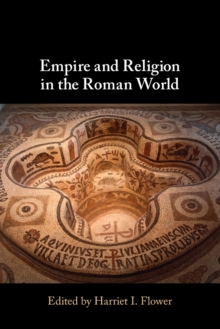 Image for Empire and Religion in the Roman World