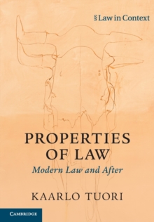 Properties of Law: Modern Law and After