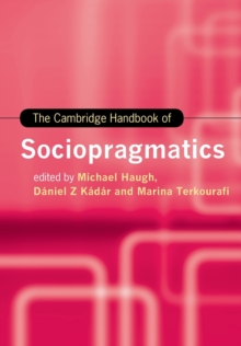 The Cambridge Handbook Of Sociopragmatics