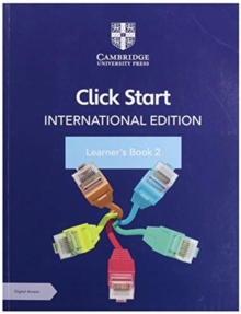 Click Start International Edition Learner’s Book 2 with Digital Access (1 Year)