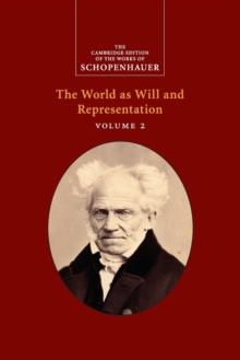 Image for Schopenhauer: The World as Will and Representation: Volume 2