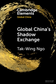 Global China’s Shadow Exchange