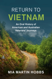 Image for Return to Vietnam  : an oral history of American and Australian veterans' journeys