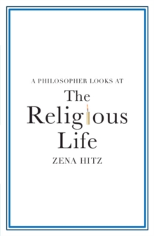 Image for A philosopher looks at the religious life