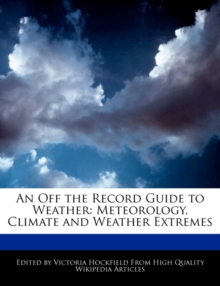 Image for An Off the Record Guide to Weather