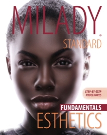 Image for Milady's standard esthetics  : fundamentals, step-by-step procedure