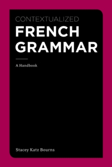 Image for Contextualized French Grammar : A Handbook