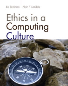 Ethics in a Computing Culture