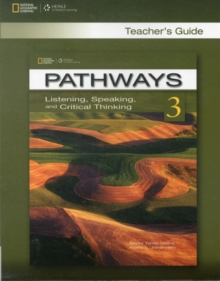 Image for Pathways 3 Listening , Speaking and Critical Thinking Teacher Guide