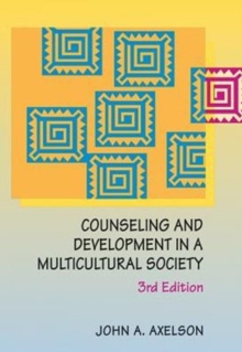 Counseling and Development in a Multicultural Society