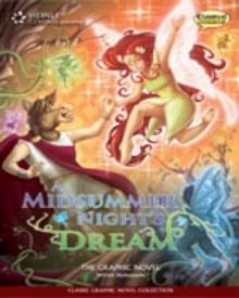 Image for A Midsummer Night's Dream : Classic Graphic Novel Collection