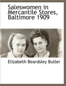 Image for Saleswomen in Mercantile Stores, Baltimore 1909