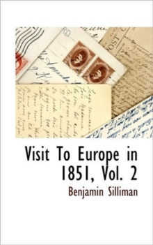 Image for Visit to Europe in 1851, Vol. 2