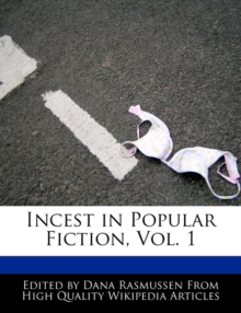 Image for Incest in Popular Fiction, Vol. 1