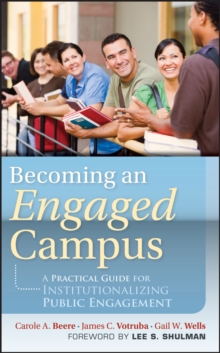 Image for Becoming an engaged campus: a practical guide for institutionalizing public engagement
