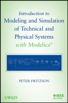 Introduction to Modeling and Simulation of Technical and Physical Systems with Modelica