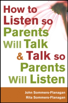 Image for How to Listen so Parents Will Talk and Talk so Parents Will Listen