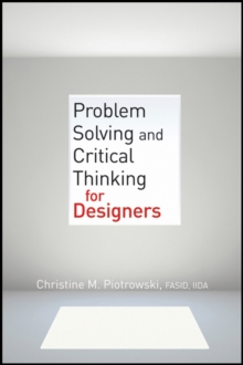 Image for Problem solving and critical thinking for designers