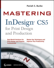 Image for Mastering InDesign CS5 for print design and production