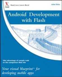 Image for Android Development With Flash: Your Visual Blueprint for Developing Mobile Apps