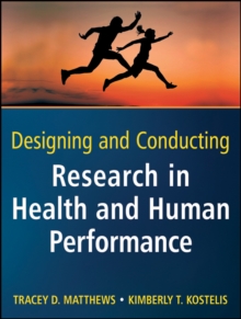 Image for Designing and Conducting Research in Health and Human Performance