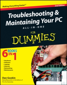 Image for Troubleshooting & maintaining your PC all-in-one for dummies