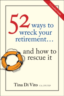 Image for 52 Ways to Wreck Your Retirement