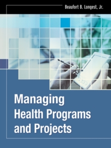 Image for Managing Health Programs and Projects