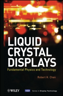 Image for Liquid crystal displays: fundamental physics and technology