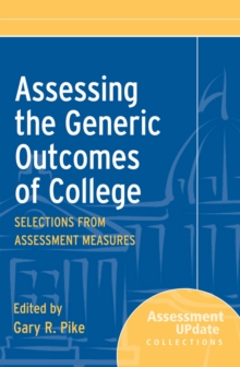 Image for Assessing the Generic Outcomes of College