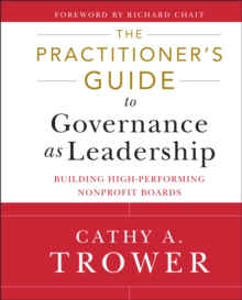 Image for The Practitioner's Guide to Governance as Leadership