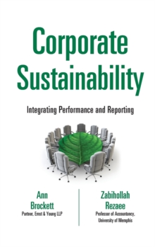 Image for Corporate sustainability  : integrating performance and reporting