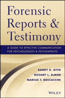 Forensic Reports and Testimony