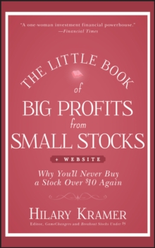 The Little Book of Big Profits from Small Stocks, + Website: Why You’ll Never Buy a Stock Over  Again