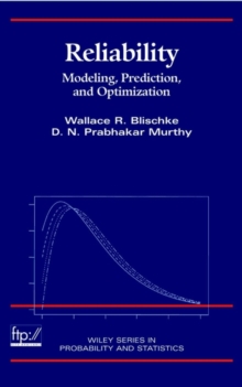 Image for Reliability: modeling, prediction, and optimization