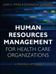 Image for Human resources management for health care organizations: a strategic approach