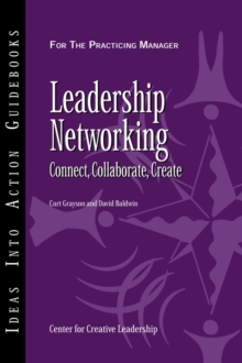 Image for Leadership Networking: Connect, Collaborate, Create