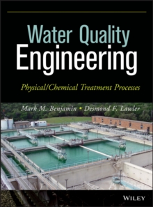 Image for Water quality engineering  : physical/chemical treatment processes